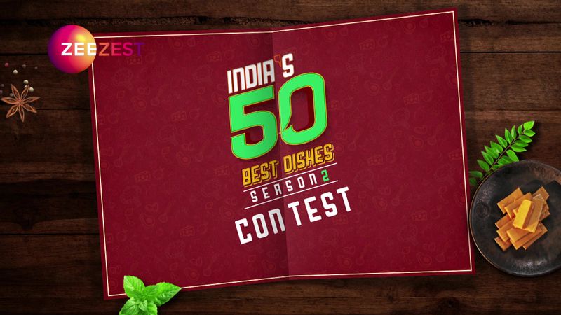 India's 50 Dishes Season 2 Contest
