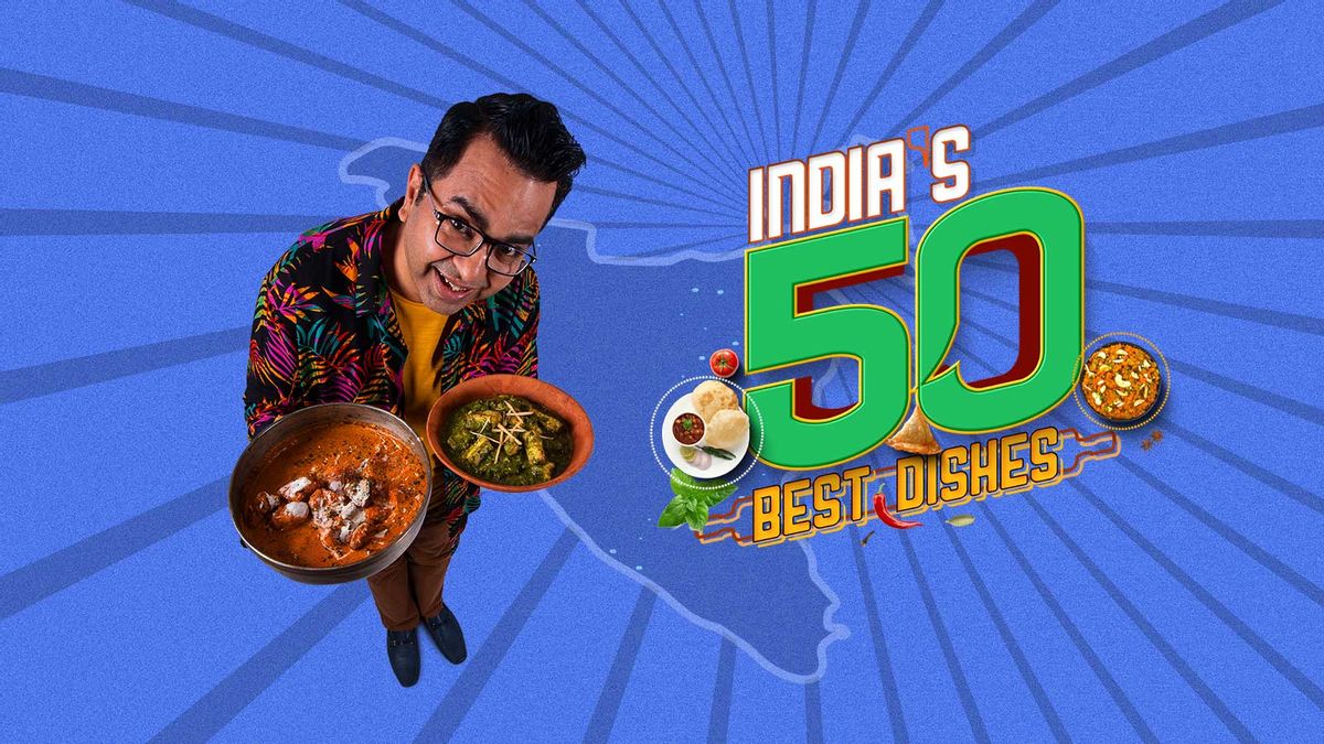 India’s 50 Best Dishes